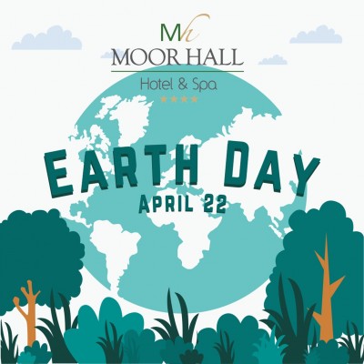 Earth Day at Moor Hall Hotel Spa